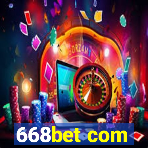 668bet com